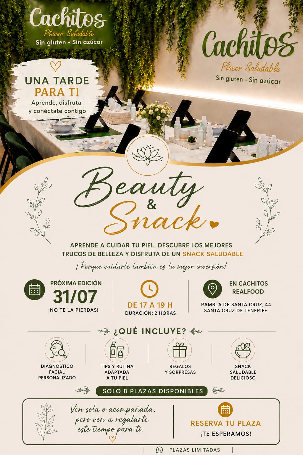Cartel del Beauty & Snack, celebrado el viernes 31 de julio